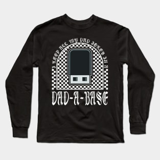 My Dad Jokes In A Dad A Base Funny Husband Long Sleeve T-Shirt